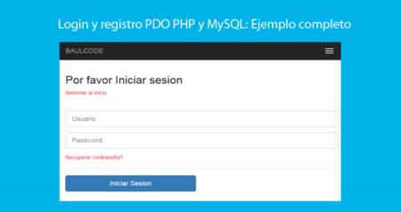 Login y registro PDO PHP y MySQL Ejemplo completo