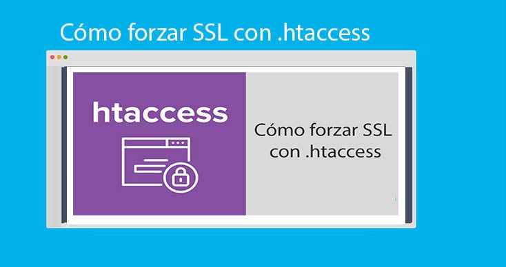 Cómo forzar SSL con .htaccess