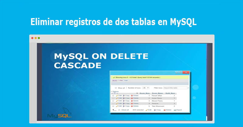 Eliminar registros de dos tablas en MySQL