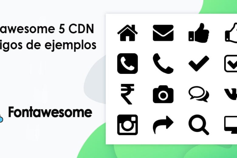 Fontawesome 5 CDN códigos de ejemplos